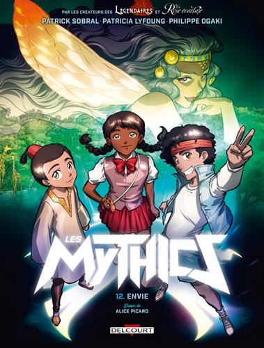 Mythics (Les) : Envie